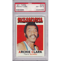 1971 Topps #106 Archie Clark Philadelphia 76ers PSA 8 1971 Topps #106 Archie Clark Philadelphia 76ers PSA 8