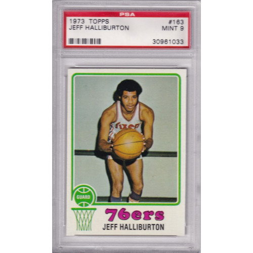 1973 Topps #163 Jeff Halliburton Philadelphia 76ers PSA 9