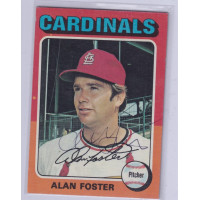 1975 Topps #296 Alan Foster St. Louis Cardinals Signed Autograph 1975 Topps #296 Alan Foster St. Louis Cardinals Signed Autograph