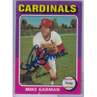 1975 Topps #584 Mike Garman St. Louis Cardinals Signed Autograph 1975 Topps #584 Mike Garman St. Louis Cardinals Signed Autograph