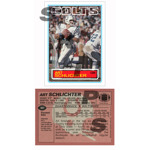 1983 STCC #407 Art Schlichter Topps Indianapolis Colts custom cards